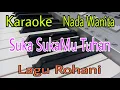 Download Lagu SUKA SUKAMU TUHAN Karaoke Nada Wanita | Lagu Rohani Sanip Yesaya