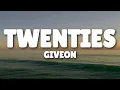 Download Lagu GIVEON - TWENTIES (Lyrics) 1 Hour