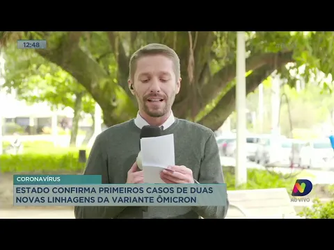 Coronavírus: estado confirma primeiros casos de duas novas linhagens da variante Ômicron