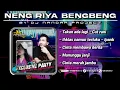 Download Lagu Mixtape Terbaru - SPESIAAL REQUEST NENG RIYA BENGBENG || Best Funkot Terbaik 2025