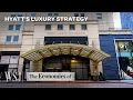 Why Hyatt Is Choosing Luxury Over Affordability WSJ The Economics Of