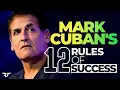 MARK CUBAN S 12 RULES FOR START UPS Set you on the path to success Motivational
