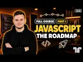JavaScript Course for Beginners 2026 Part 1 - The Roadmap