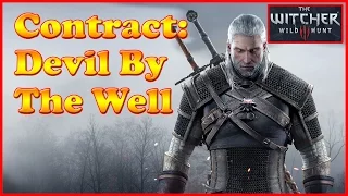 Witcher 3 - Contract Devil By The Well