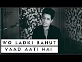 Download Lagu Woh Ladki Bahut Yaad Aati Hai - Unplugged | Kumar Sanu | Qayamat | Siddharth Slathia