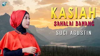 suci agustin kasiah sahalai banang official music video lagu minang