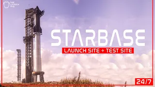 Starbase Now: 24/7 Live Coverage of SpaceX Starship Production, Test, and Launch Sites