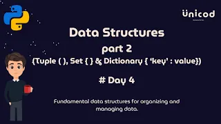Data Structures In Python - Tuple Set Dictionary Part 2