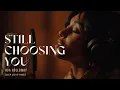 Lagu Ava Holloway – Still Choosing You | Love R\u0026B Soul Vibe | Soulful R\u0026B Love Song