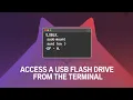 How to Access a USB Flash Drive from the Terminal GUIDE