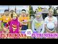 Putri Kaya Vs Putri Miskin