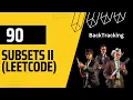 Subsets 2 Leetcode 90 Backtracking Tried Set Data Structure