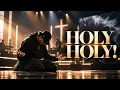 HOLY HOLY! 🙌 | Jesus, You Are Worthy of It All | Worshipful Christian Hip-Hop 