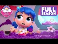 True and the Rainbow Kingdom Season 1 EVERY EPISODE 10 Full Episodes
