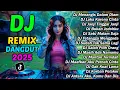 Download Lagu DJ REMIX DANGDUT JEDAG JEDUG 🎵 FULL BASS TERBARU 2025 🎵 AUDIO JERNIH ENAK DIDENGAR