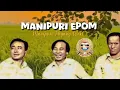 Lagu MANIPURI EPOM ~ FULL COMEDY || @ManipuriPhijangWari