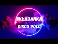 Lagu Disco Składanka 2022 ✌ Największe Hity 2022 😎 Nowość Disco Polo 2022 💥