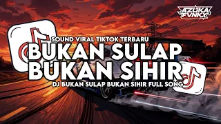 dj bukan sulap bukan sihir spontan tanpa uhuy full bass viral tiktok terbaru 2026 yang kalian cari
