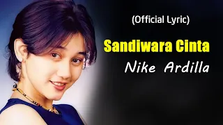 sandiwara cinta nike adrilla lirik lyrics 