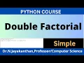 Double Factorial in Python Easy Code for Beginners