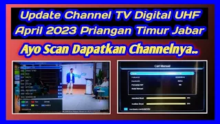 Download Update channel tv digital uhf jawa barat april 2023 MP3