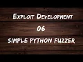 Win32 Exploit Development - 06 Simple Python Fuzzer