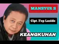 Lagu Mansyur S - Keangkuhan