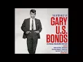 Not Me - GARY U.S. BONDS / The ORLONS - stereo mixes