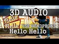 Download Lagu 3D AUDIO || Hello Hello Song ||  Prince Nerula || Yuvika Chaudhary