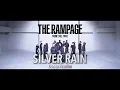 Download Lagu THE RAMPAGE from EXILE TRIBE / SILVER RAIN (Dance Practice Video)