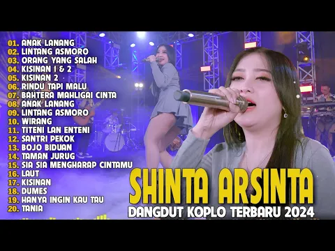 Download MP3 SHINTA ARSINTA TERBARU 2024 💃 SHINTA ARSINTA FULL ALBUM TERBAIK 💃 DANGDUT KOPLO TERBARU 2024