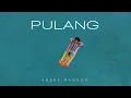 Download Lagu Andre Mandor - Pulang (Offcial Lyric Visualizer)