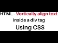 Align Center Text Vertically Inside A HTML Div Tag Using CSS