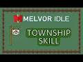 Township Skill Melvor Idle