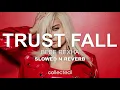 Download Lagu Bebe Rexha - Trust Fall (slowed n reverb)
