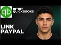 QuickBooks Online How To Link Paypal Step By Step Beginner Tutorial 2026