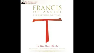 Francis of Assisi in His Own Words The Essential Writings - Jon M Sweeney
