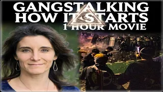 Gangstalking How It Starts 1 Hour Movie