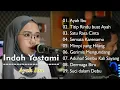 Download Lagu Full Album Terbaru 2023 | Indah Yastami - Ayah Ibu Titip Rindu Buat Ayah