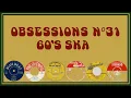 Lagu Obsessions #31: 60's SKA - Laurel Aitken, The Maytals, Wailers, Rita Marley, Prince Buster and more!