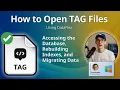 How to Open TAG Files DataFlex