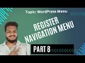 Register Nav Menu WordPress Tutorial how to create dynamic header menu in wordpress nav - menu