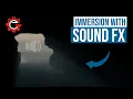IMMERSION WITH SOUND FX Sound Reverb Tutorial - Range Engine