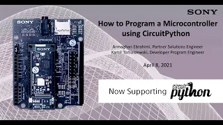 CircuitPython for Spresense webinar recording April 8 2021