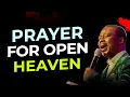 Prayer for Open Heaven and Divine Visitation Midnight Prayer Dr D K Olukoya