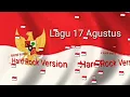 Download Lagu Lagu 17 Agustus Rock Version