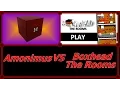 Amonimus VS Boxhead The Rooms