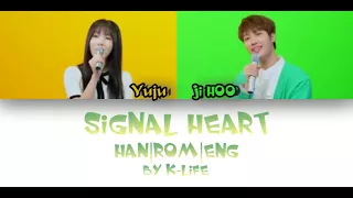 Download Heart Signal(하트시그널) - Yuju (유주 of GFRIEND) \u0026 Jihoo (지후 of IZ) - [Color Coded Han|Rom|Eng lyrics] MP3