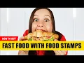 How to Buy Fast Food with Food Stamps through the Restaurant Meals Program