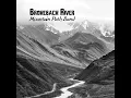 Brokeback River - Mountain Path Band